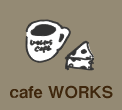 cafe WORKS