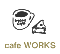 cafe WORKS